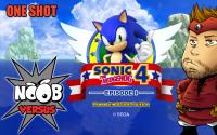 Sonic 4 - Chapitre 1 - NOOB VERSUS