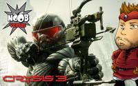 Crysis 3 - NOOB VERSUS