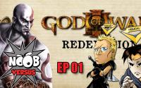 God of War 3 - Ep1 - NOOB VERSUS