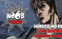 Hokuto no Ken Last Battle - NOOB VERSUS