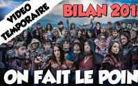 ON FAIT LE POINT - Bilan de 2018 (vidéo temporaire)